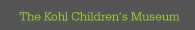 kohl children museum